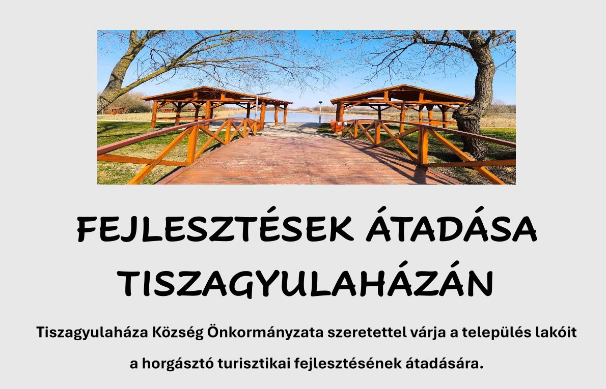 Fejlesztések átadása Tiszagyulaházán – 2026.03.20